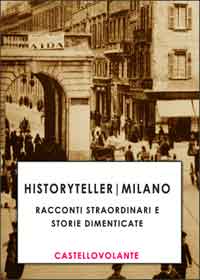 Historytelling|Milano