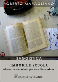 Immobile scuola. Alcune osservazioni per una discussione