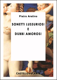 Sonetti Lussuriosi e Dubbi Amorosi