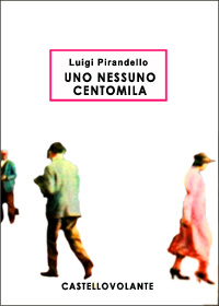 Uno Nessuno Centomila